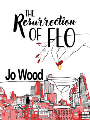 cover image of The Resurrection of Flo
